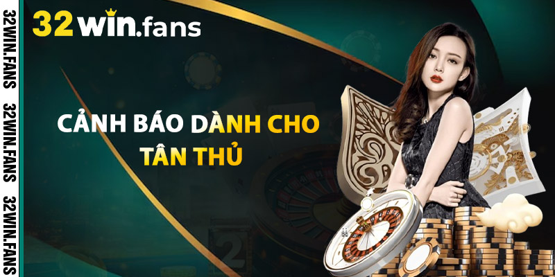 Rút Tiền 32WIN - Không Chờ Không Treo Không Mất Thêm Phí! 4 Cảnh Báo Dành Cho Tân Thủ